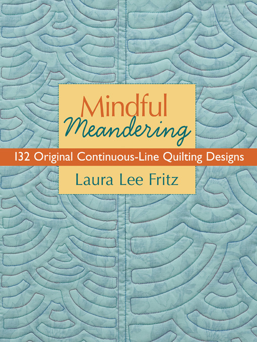 Title details for Mindful Meandering by Laura Lee Fritz - Available